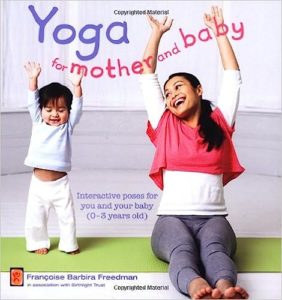 Yoga for Mother and Baby